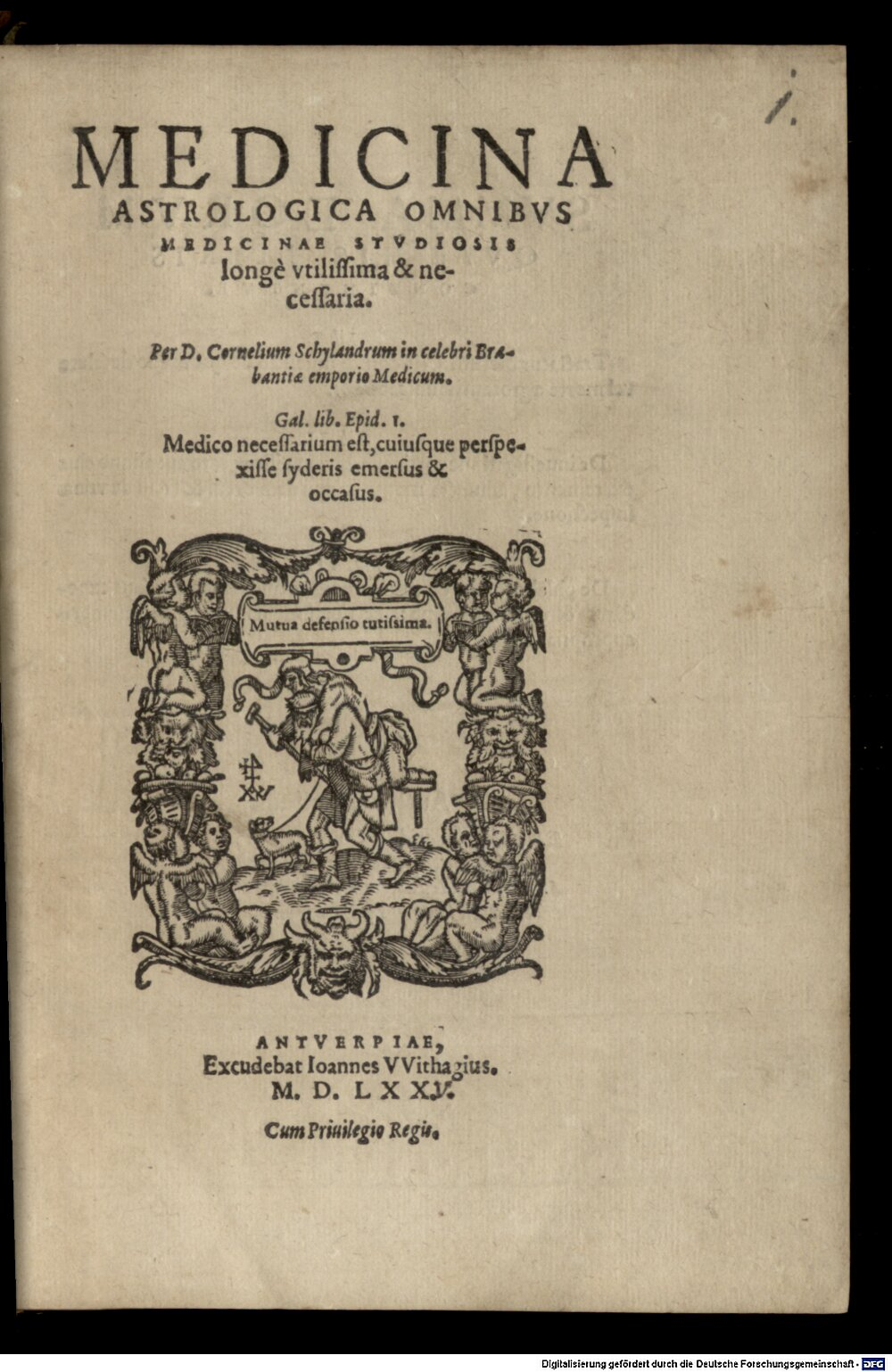 Schylander, Cornelius: Medicina astrologica Antverpiae 1570 (Res/4 Chir. 73#Beibd.1)