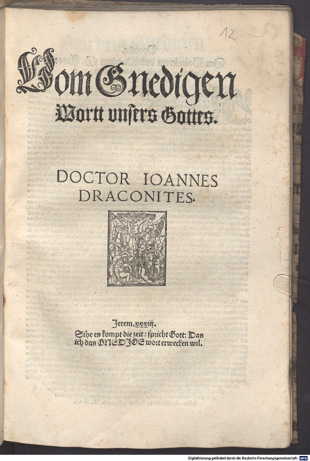 Draconites, Johannes: Vom Gnedigen Wortt unsers Gottes Rostock 1552 (Res/4 Hom. 2404 o#Beibd.12)