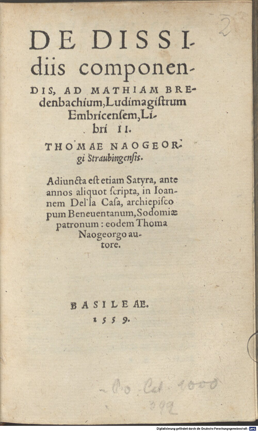 Naogeorgus, Thomas: De dissidiis componendis, ad Mathiam Bredenbachium, ludimagistrum Embricensem Basilea 1559 (Res/A.gr.b. 2921#Beibd.2)