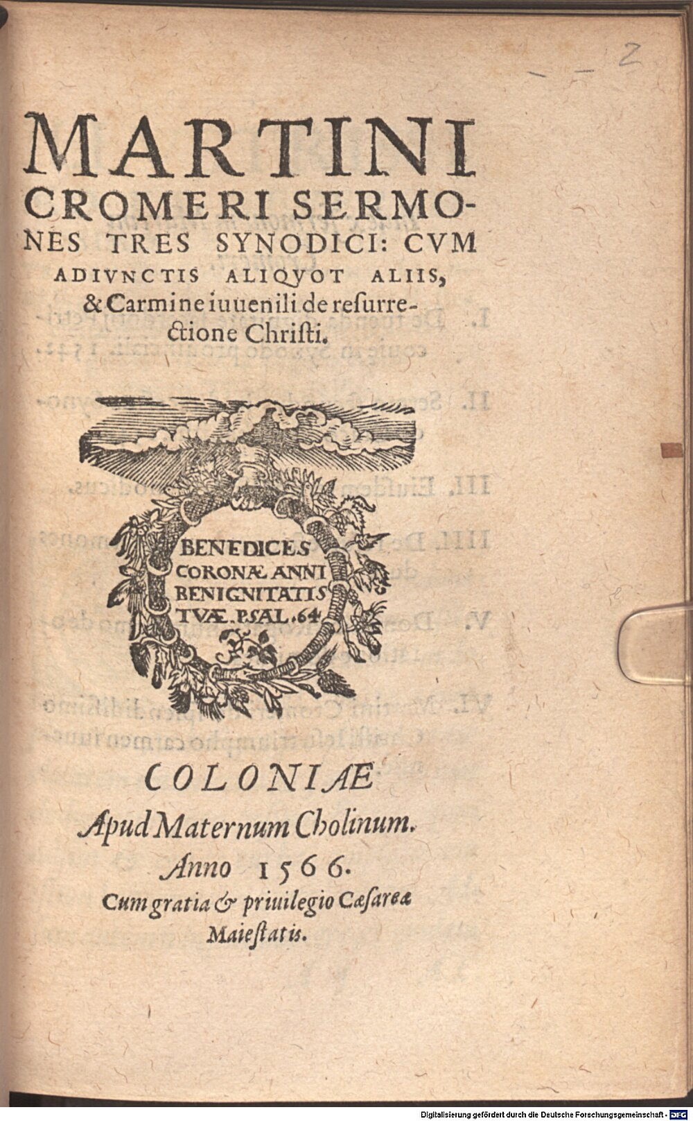Kromer, Marcin: Martini Cromeri Sermones Tres Synodici Coloniae 1566 (Res/Conc. 145#Beibd.2)