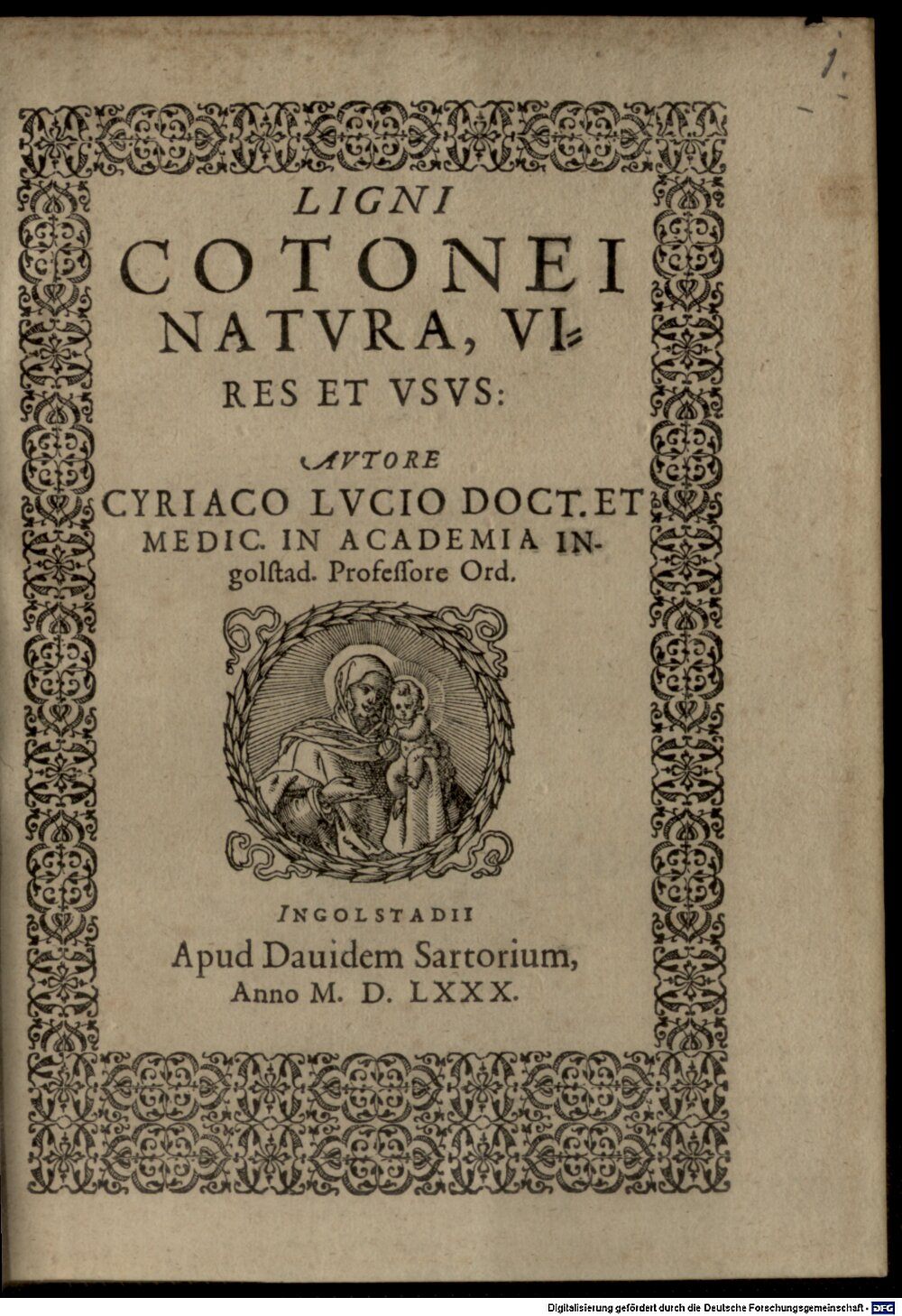 Lutz, Cyriacus: Ligni Cotonei Natura, Vires Et Usus Ingolstadii 1580 (4 Alch. 33#Beibd.1)