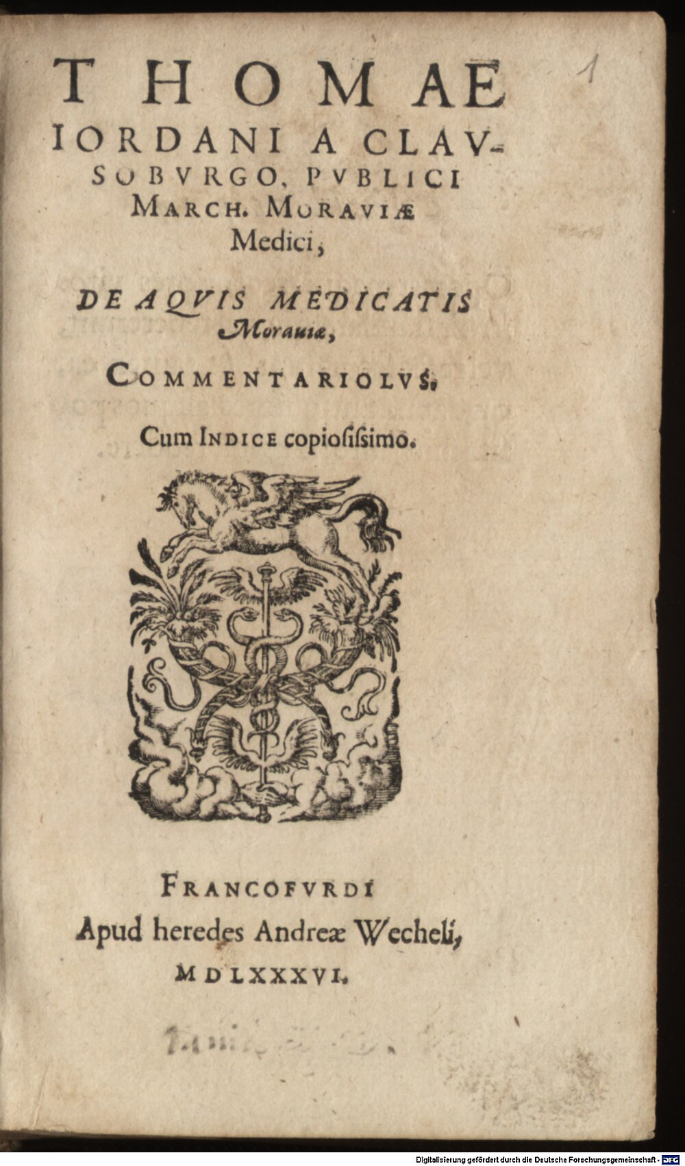 Jordán, Tamás: De Aquis medicatis Moraviae Commentariolus Francofurdi 1586 (Res/Med.g. 281#Beibd.1)