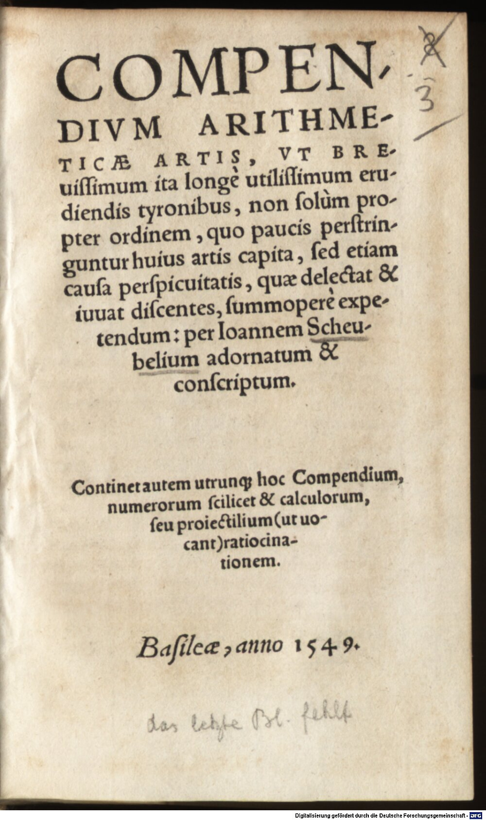 Scheubel, Johann: Compendium arithmeticae artis Basileae 1549 (Res/Ph.sp. 741#Beibd.3)