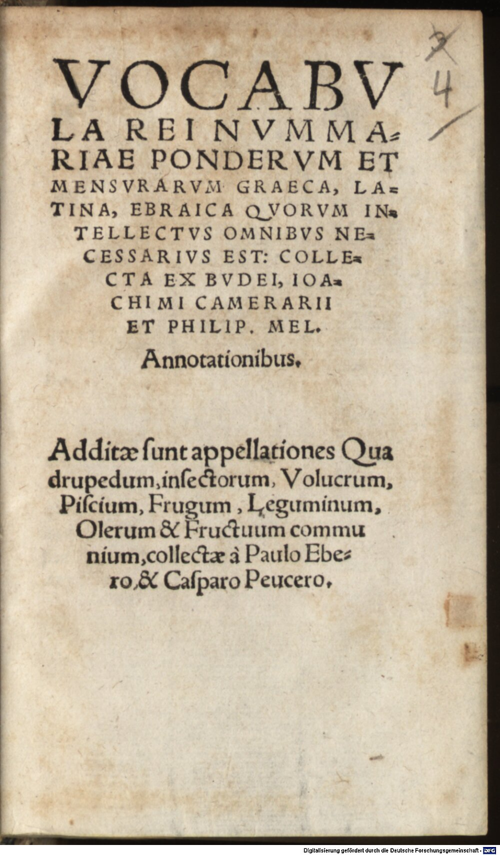 Budé, Guillaume: Vocabvla Rei Nvmmariae Pondervm Et Mensvrarvm Graeca, Latina, Ebraica Qvorvm Intellectvs Omnibus Necessarivs Est Wittebergae 1551 (Res/Ph.sp. 741#Beibd.4)