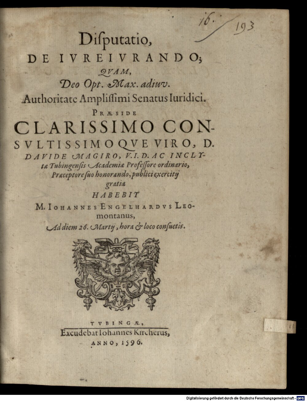 Magirus, David: Disputatio De Iureiurando Tubingae 1596 (4 Diss. 1344#Beibd.16)