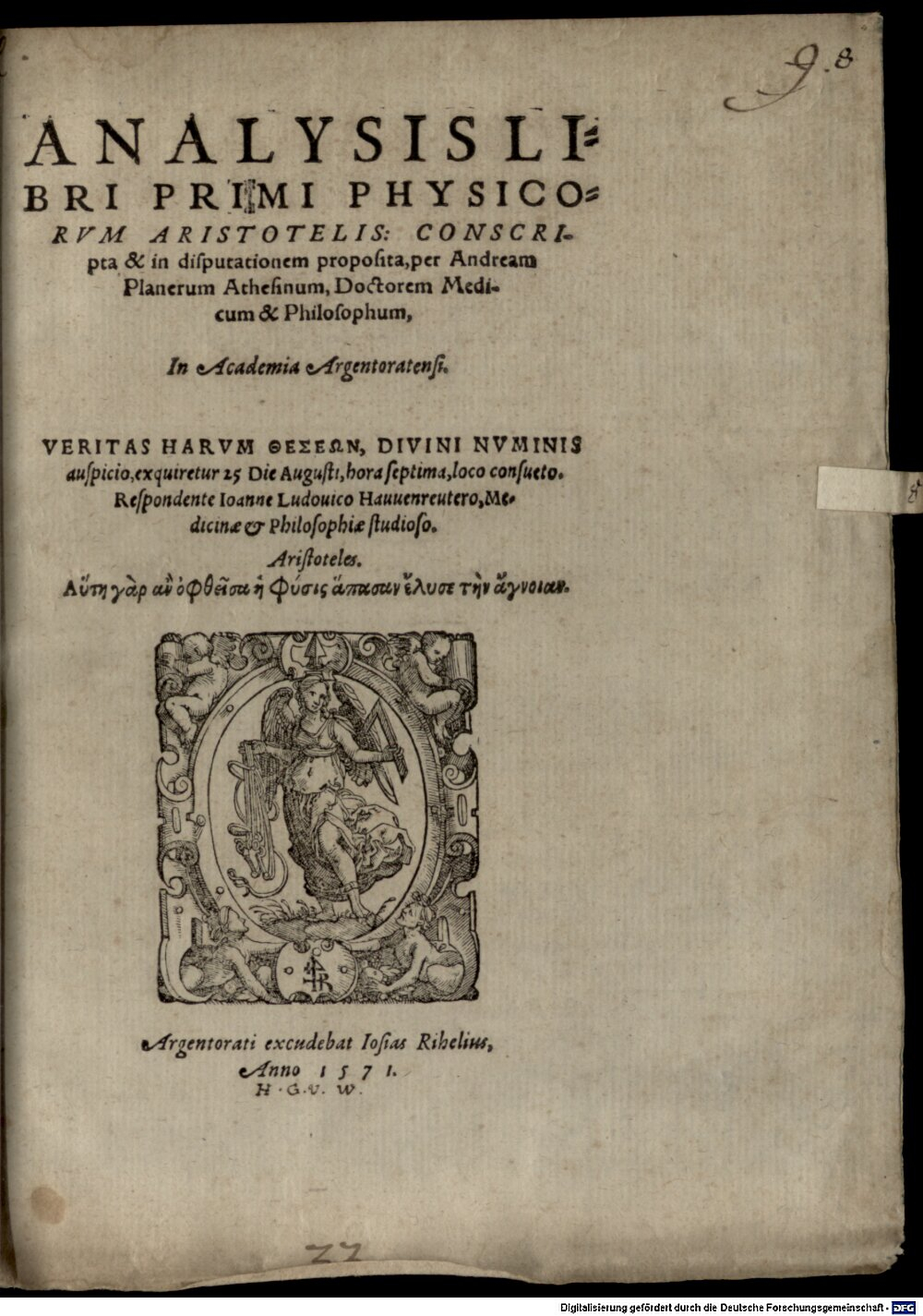 Planer, Andreas: Analysis libri primi Physicorum Aristotelis Argentoratum 1571 (4 Diss. 1796#Beibd.8)