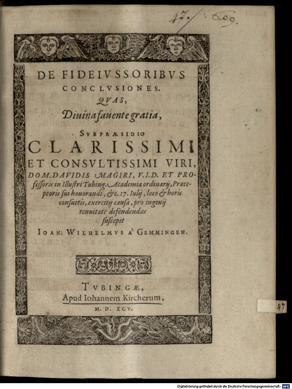 Magirus, David: De fideiussoribus conclusiones Tubingae 1595 (4 Diss. 1344#Beibd.47)