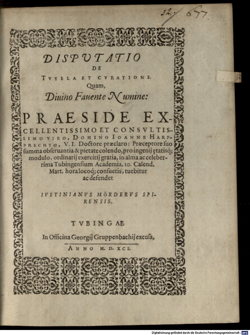 Harpprecht, Johann: Disp. de tutela et curatione Tubingae 1591 (4 Diss. 1344#Beibd.52)