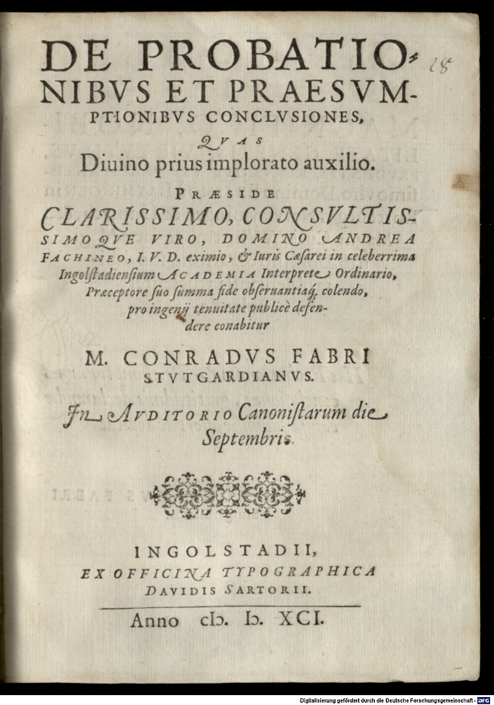 Fachinei, Andrea: De probationibus et praesumptionibus conclusiones Ingolstadium 1591 (4 Diss. 2026#Beibd.28)