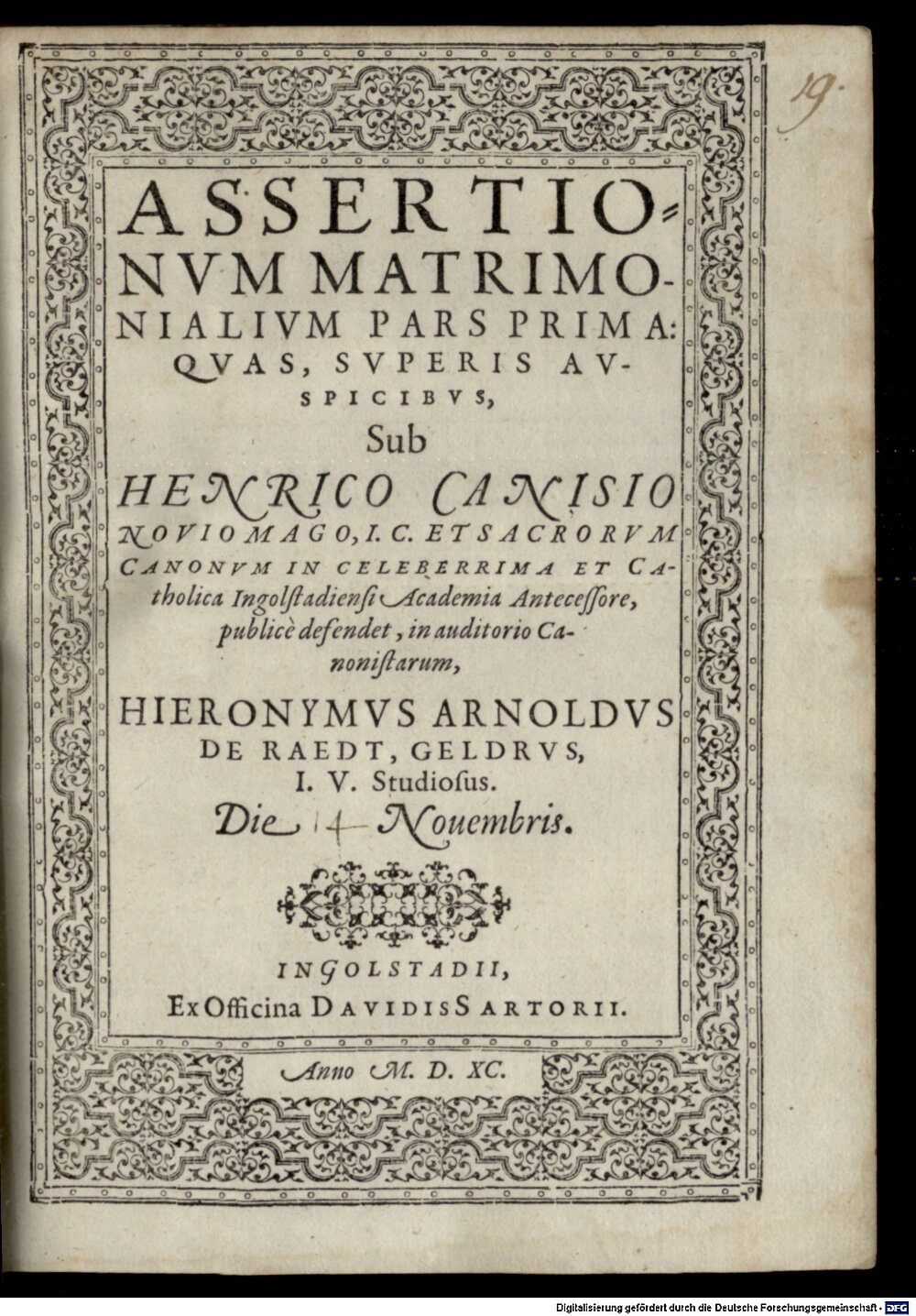 Canisius, Heinrich: Assertionvm Matrimonialivm Pars ... Ingolstadii 1590 (4 Diss. 2026#Beibd.19)