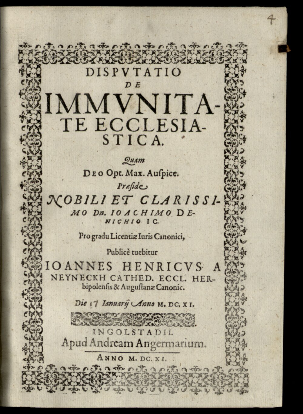 Denich, Joachim: Dispvtatio De Immvnitate Ecclesiastica Ingolstadii 1611 (4 Diss. 2201#Beibd.4)