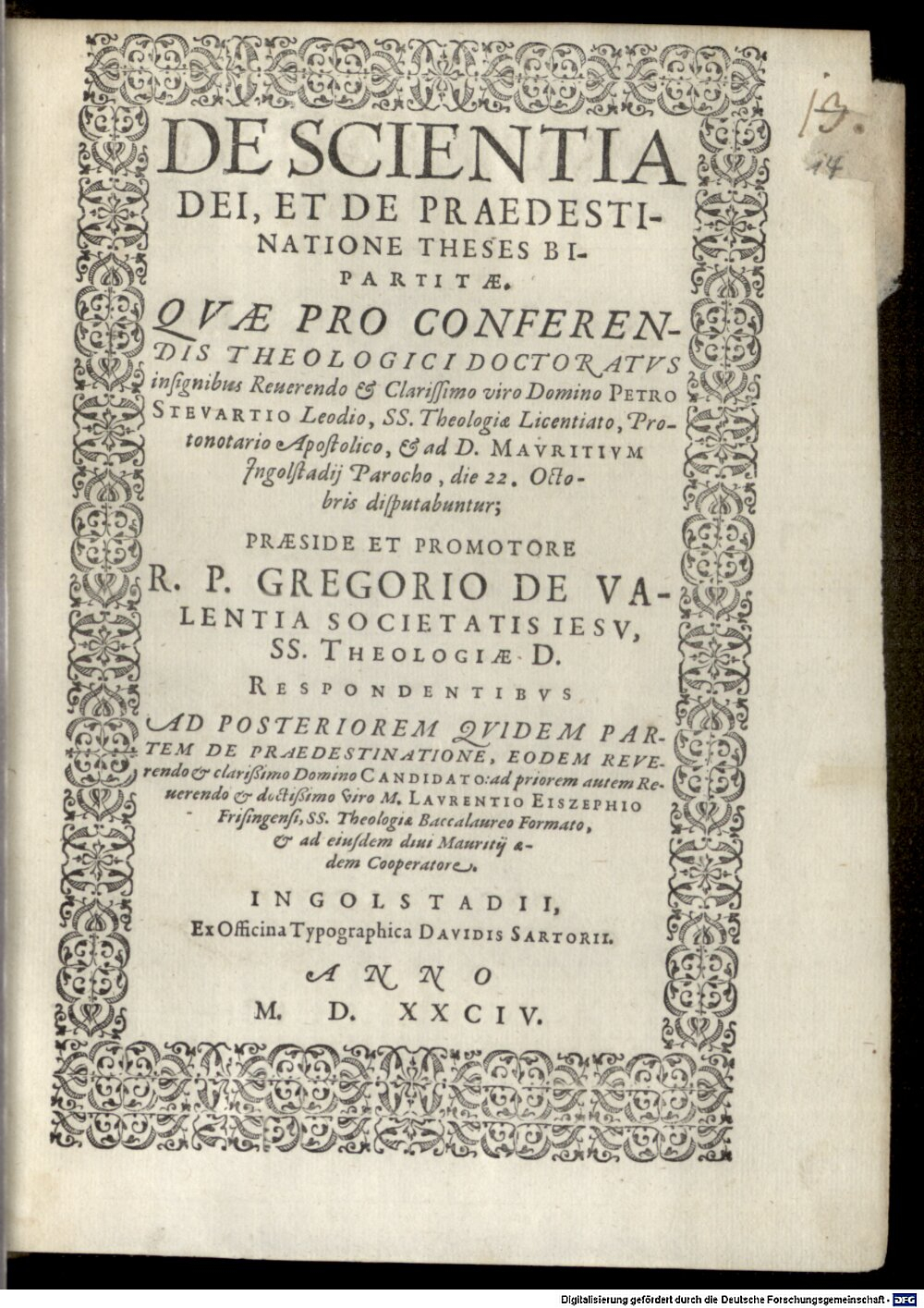 Valentia, Gregorius de: De Scientia Dei, Et De Praedestinatione Theses Bipartitae Ingolstadii 1584 (4 Diss. 1144#Beibd.14)