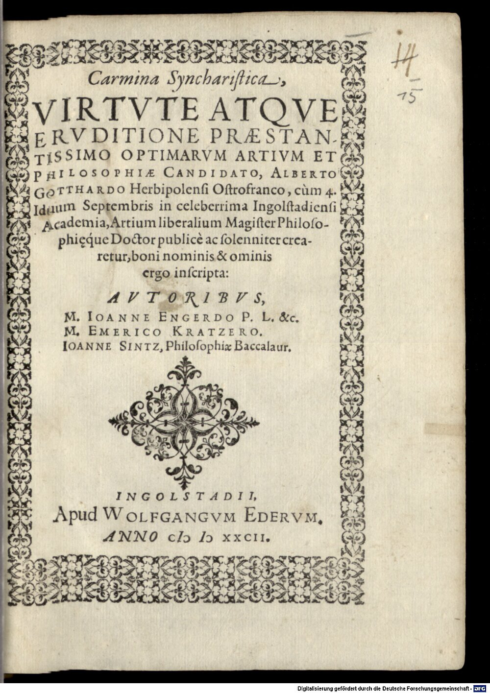 Engerd, Johann: Carmina syncharistica ... Alberto Gotthardo ... Ingolstadium 1582 (4 Diss. 1144#Beibd.15)