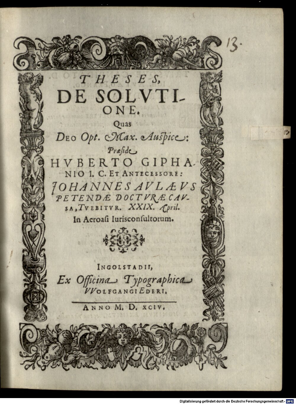 Giffen, Hubert van: Theses, De Solvtione Ingolstadii 1594 (4 Diss. 2897#Beibd.13)