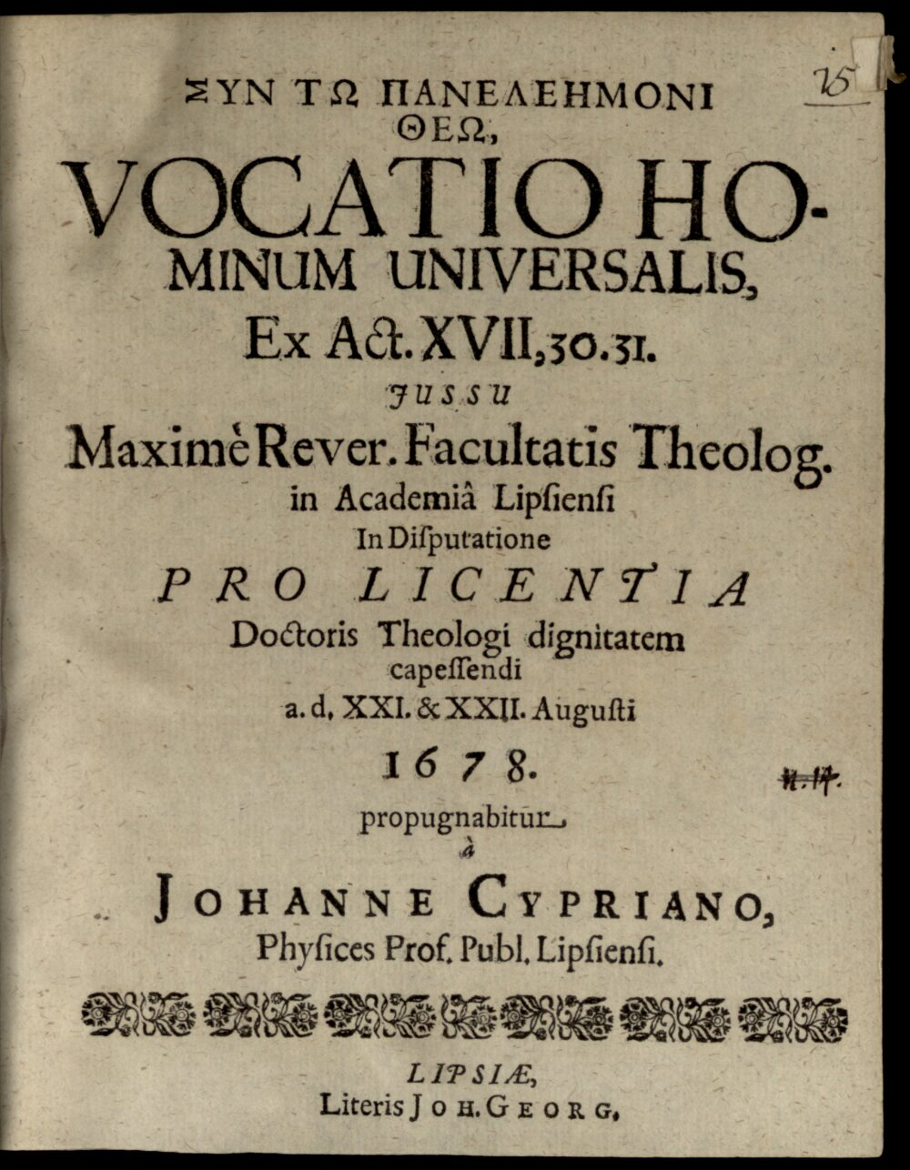 Cyprian, Johann: Vocatio hominum universalis Lipsia 1678 (4 Diss. 2228#Beibd.15)