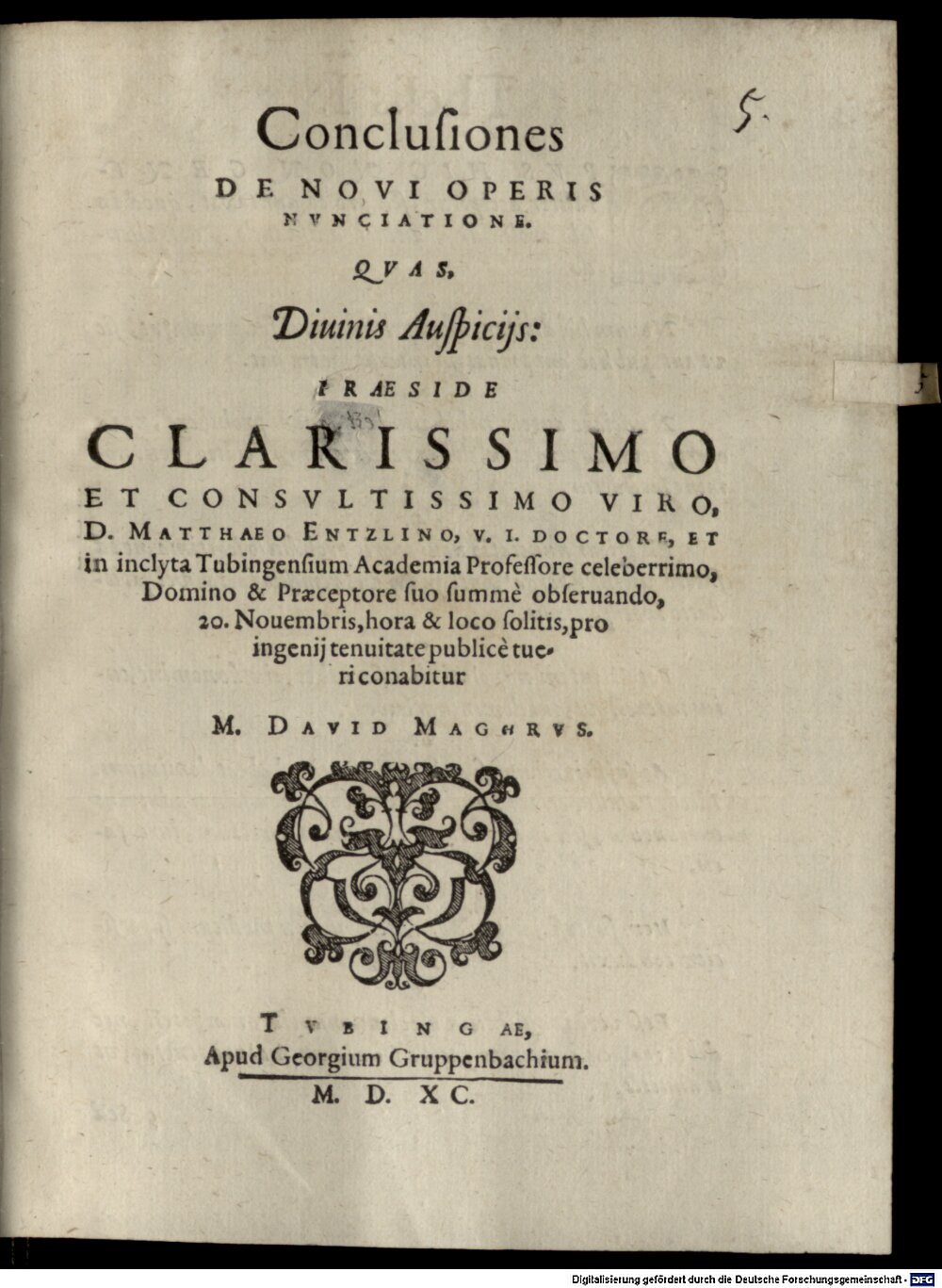 Entzlin, Matthaeus: Conclusiones de novi operis nunciatione Tubinga 1590 (4 Diss. 1467#Beibd.5)