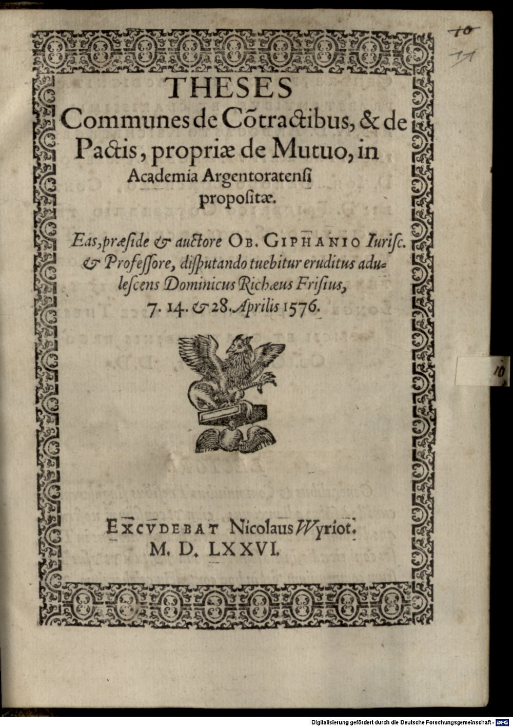 Giffen, Hubert van: Theses communes de contractibus, & de pactis, propriae de mutuo Argentoratum 1576 (4 Diss. 1532#Beibd.10)