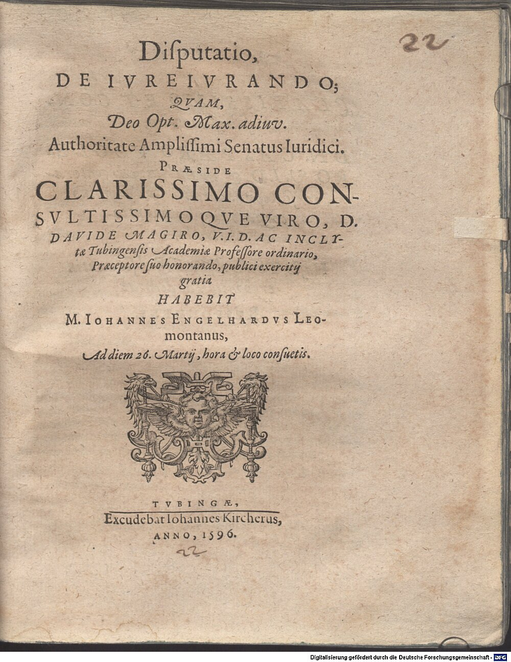 Magirus, David: Disputatio De Iureiurando Tubingae 1596 (4 Diss. 1333#Beibd.22)