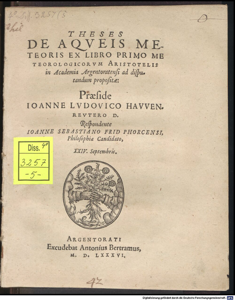 Havenreuter, Johann Ludwig: Theses de aqueis meteoris Argentoratum 1586 (4 Diss. 3257,5)