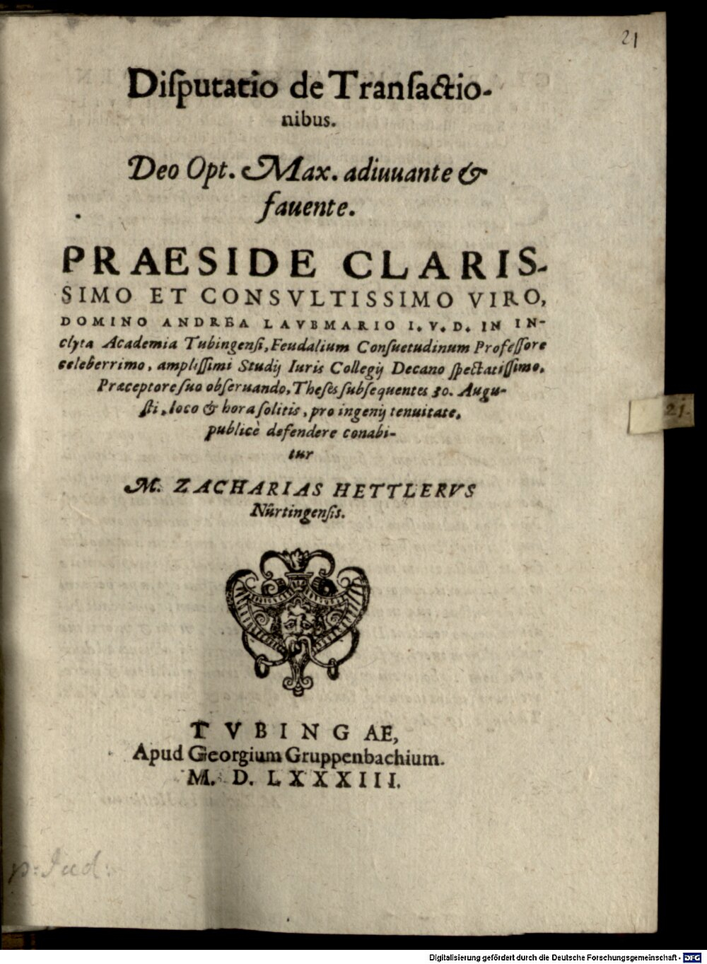 Laubmair, Andreas: Disputatio de Transactionibus Tubingae 1583 (4 Diss. 1468#Beibd.21)