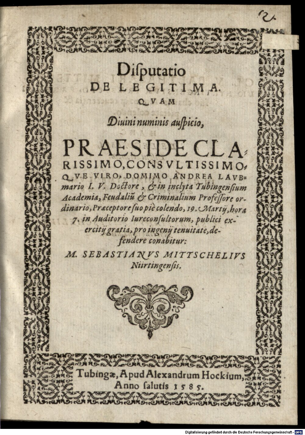 Laubmair, Andreas: Disp. de legitima Tubinga 1585 (4 Diss. 1470#Beibd.2)