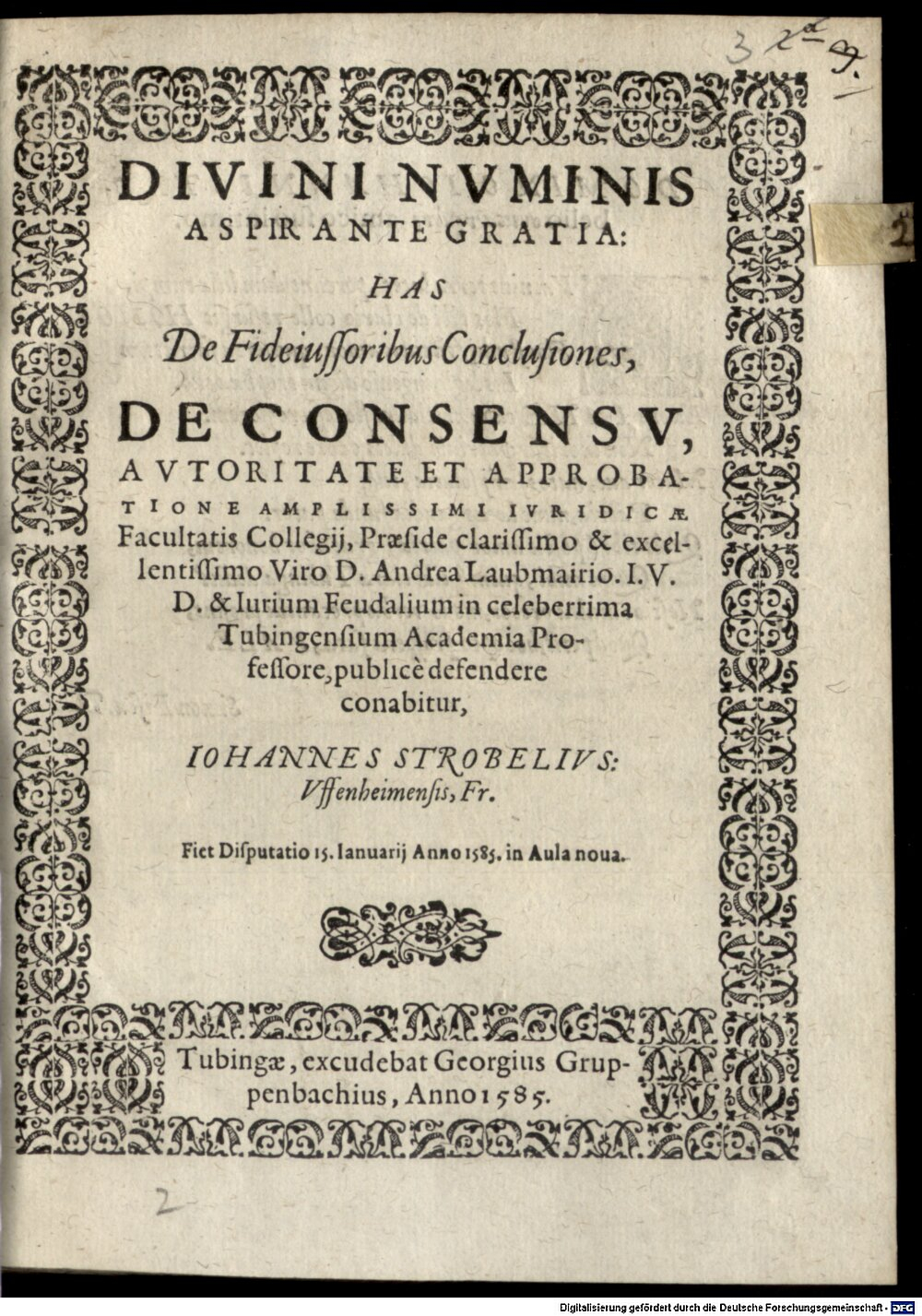 Laubmair, Andreas: De fideiussoribus conclusiones Tubinga 1585 (4 Diss. 1470#Beibd.2 a)