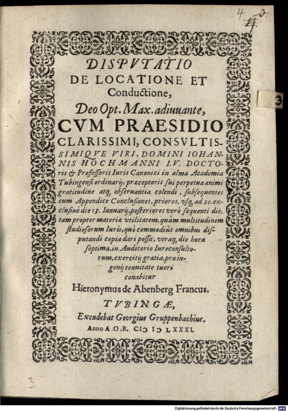 Hochmann, Johann: Disp. de locatione et conductione Tubinga 1581 (4 Diss. 1470#Beibd.3)