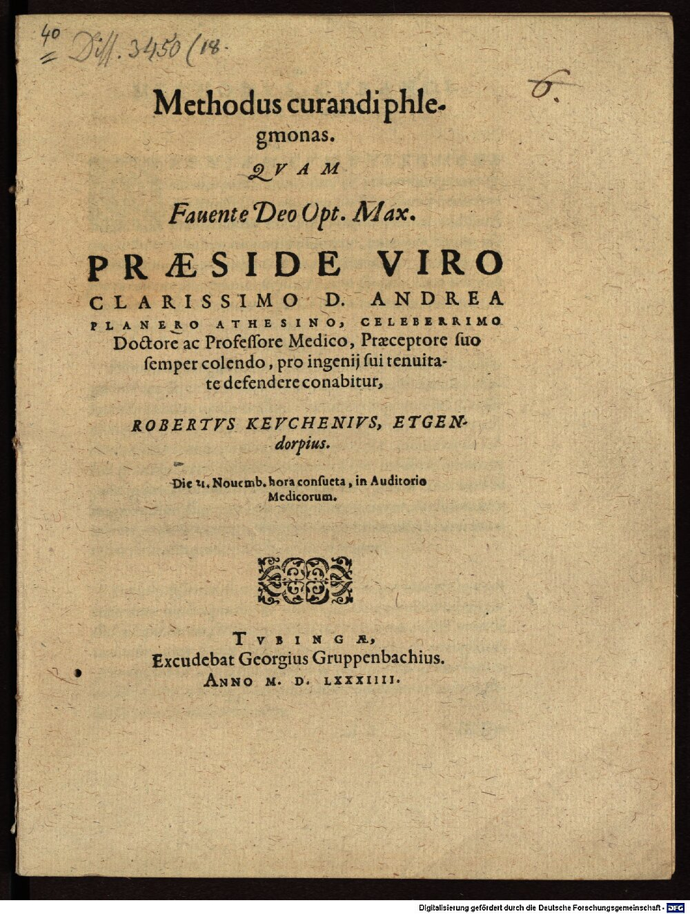 Planer, Andreas: Methodus curandi phlegmonas Tubinga 1584 (4 Diss. 3450,18)