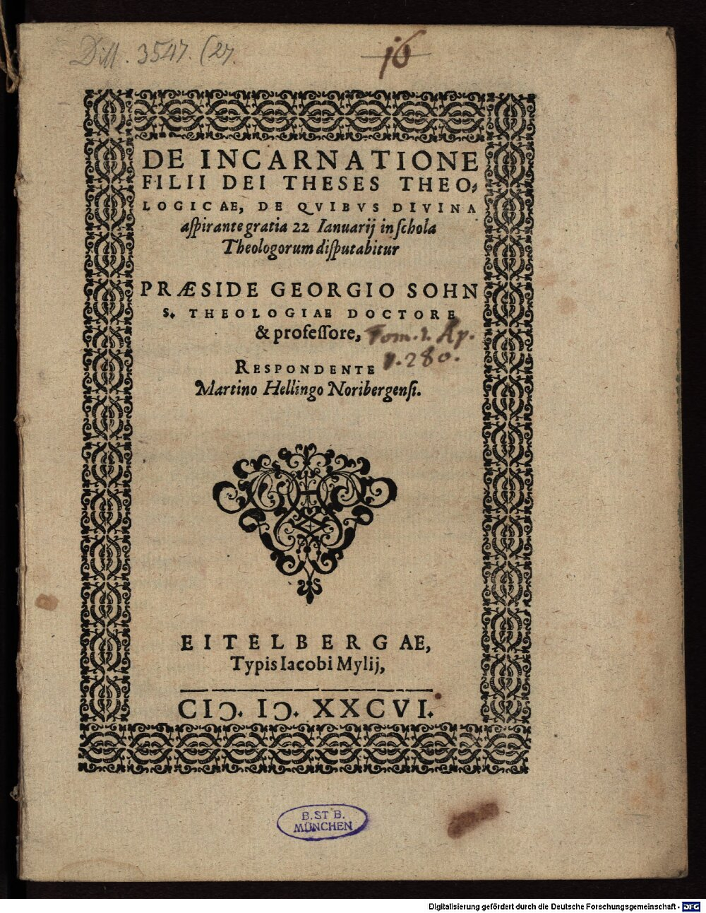 Sohn, Georg: Theses de incarnatione filii Dei Eitelbergae 1586 (4 Diss. 3547,27)