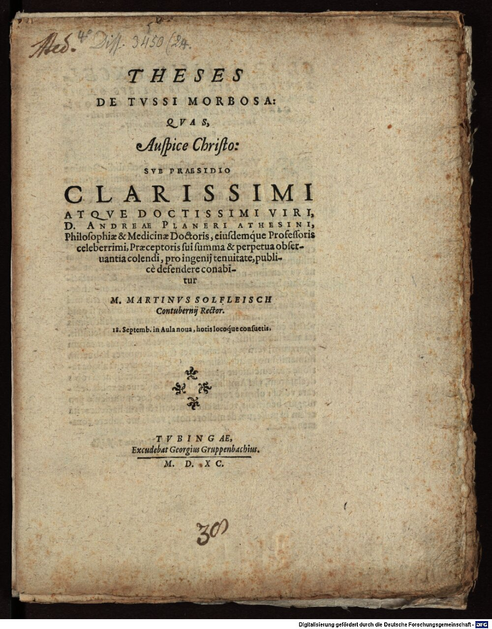 Planer, Andreas: Theses de tussi morbosa Tubinga 1590 (4 Diss. 3450,24)
