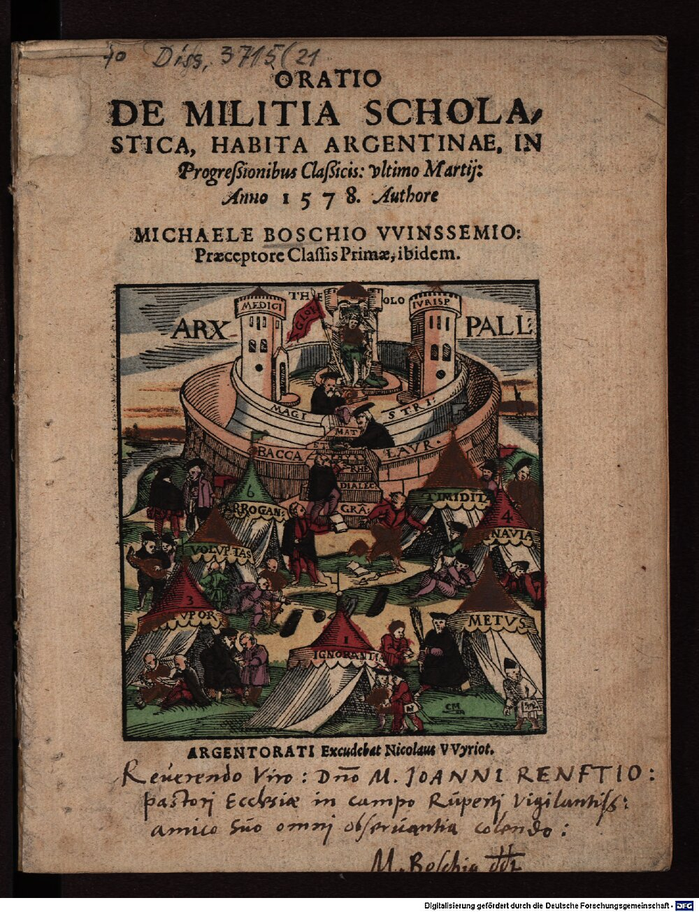 Bosch, Michael: Oratio de militia scholastica Argentorati 1578 (4 Diss. 3715,21)