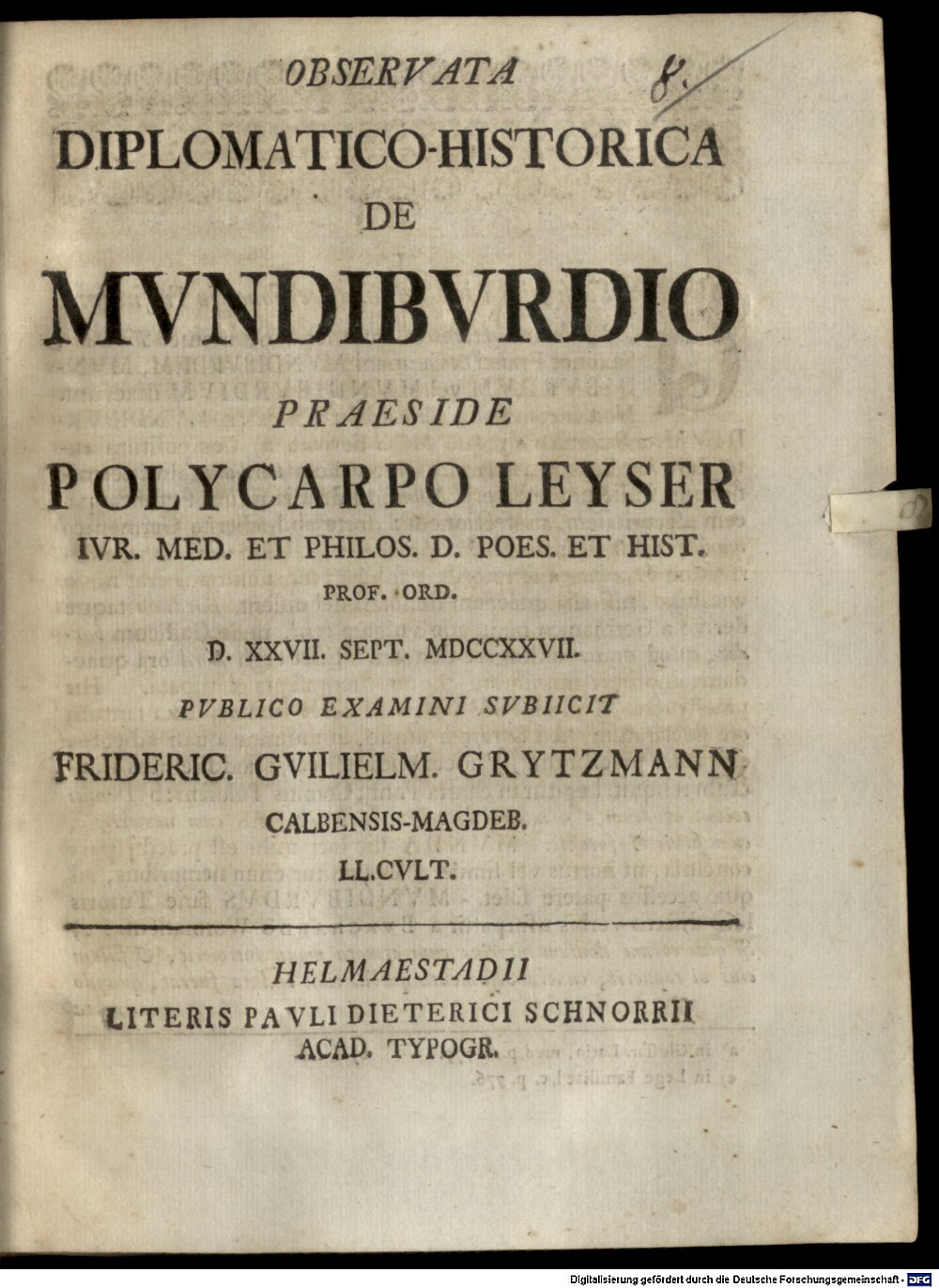 Leyser, Polycarp: Observata diplomatico-historica de mundiburdio Helmaestadii 1727 (4 Diss. 477#Beibd.8)