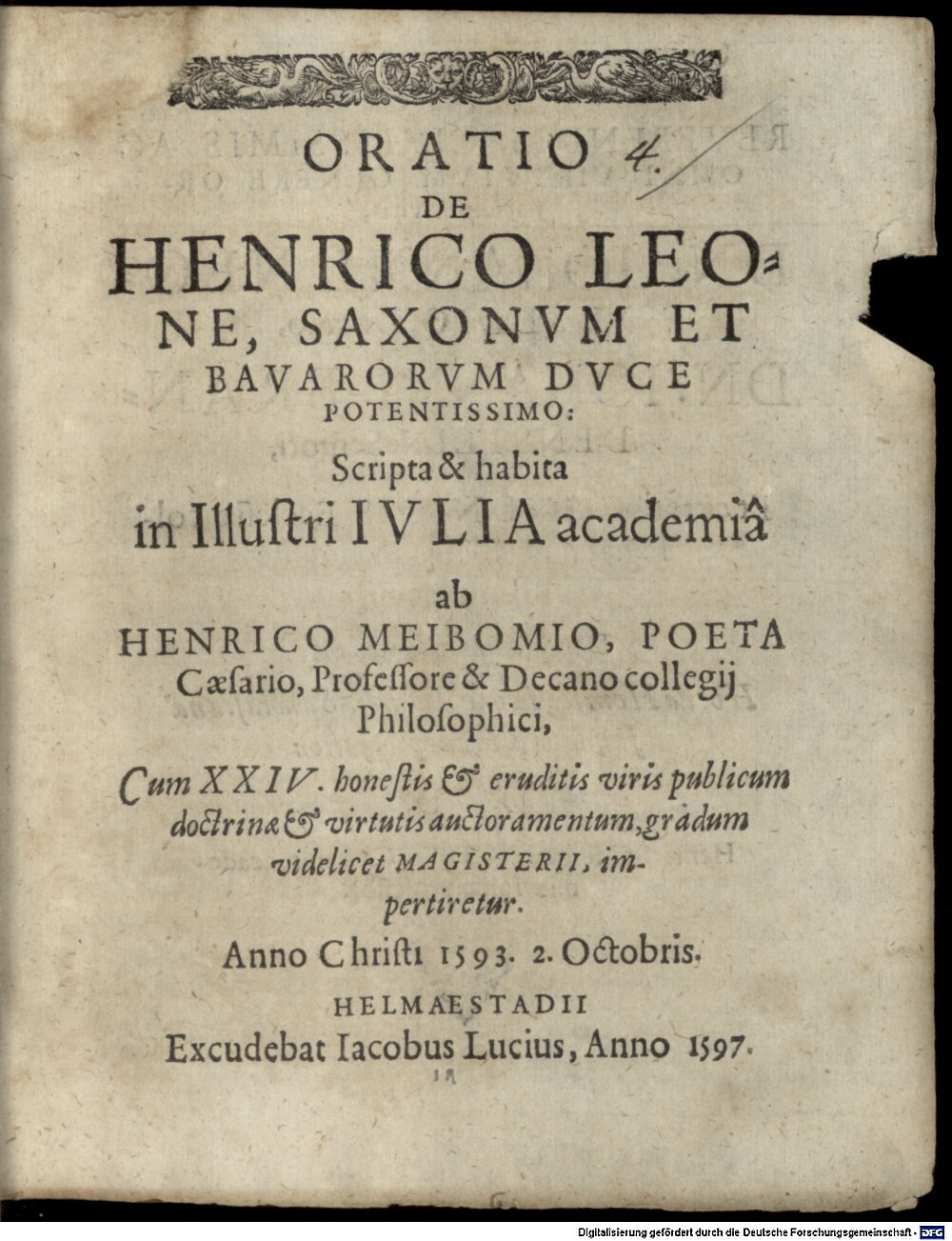 Meibom, Heinrich: Oratio de Henrico Leone, Saxonum et Bavarorum duce potentissimo Helmaestadii 1597 (4 Diss. 152#Beibd.4)