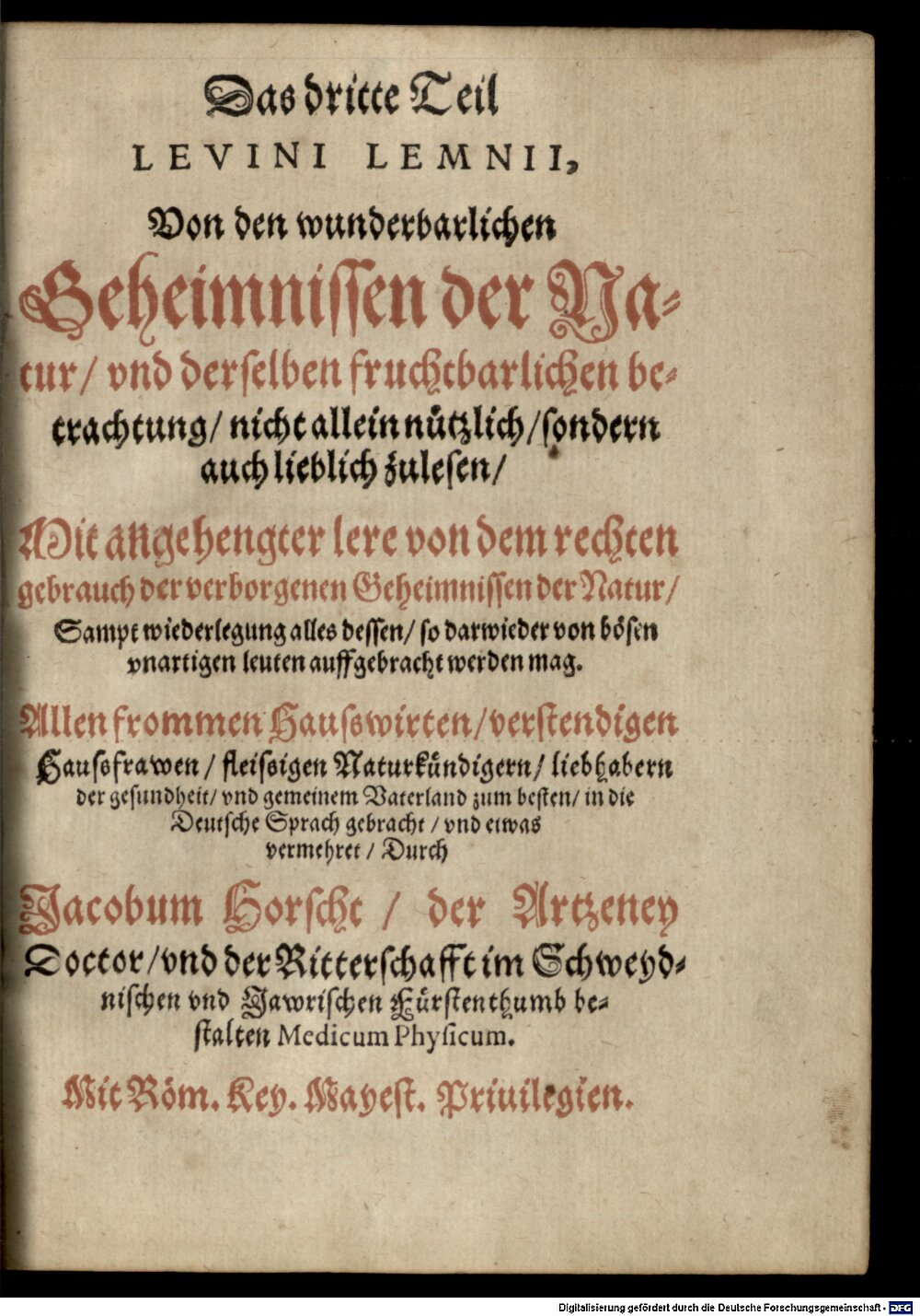 Lemnius, Levinus: Levini Lemnii Occulta Naturae Miracula Leipzig 1575 (Phys.g. 630 d-1/4#3)