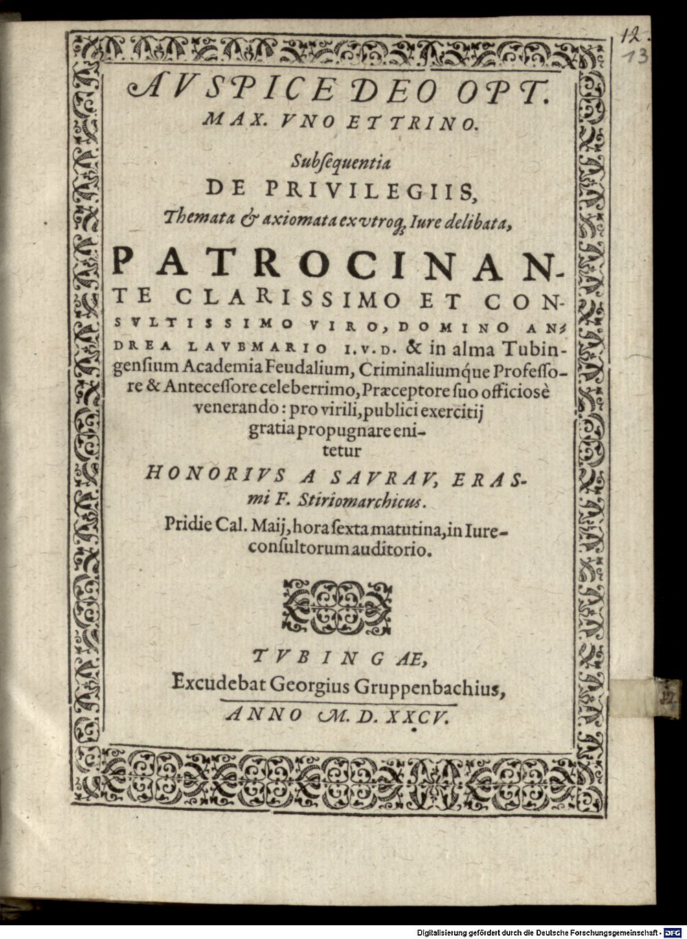 Laubmair, Andreas: De privilegiis themata ... ex utr. iure delibata Tubinga 1585 (4 Diss. 1459#Beibd.13)
