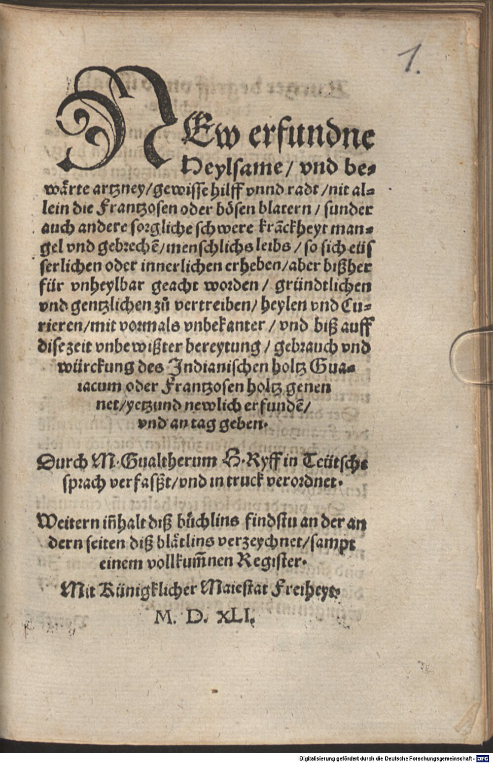 Ryff, Walther Hermann: New erfundene Heylsame und bewährte artzney ... nit allein die Frantzosen ... zu vertreiben Straßburg 1541 (Phys.m. 248#Beibd.1)