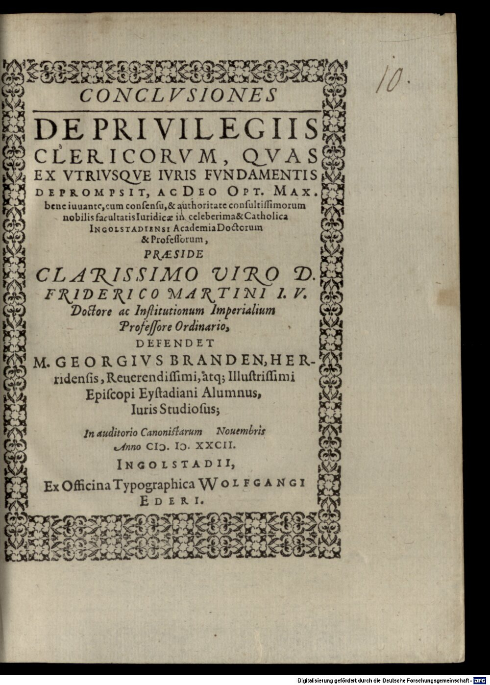 Martini, Friedrich: Conclvsiones De Privilegiis Clericorvm Ingolstadii 1582 (4 Diss. 880#Beibd.10)