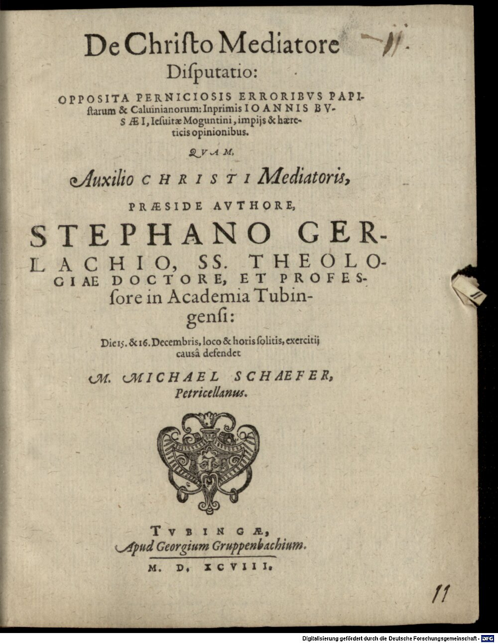 Gerlach, Stephan: De Christo mediatore disputatio Tubinga 1598 (4 Diss. 975#Beibd.11)