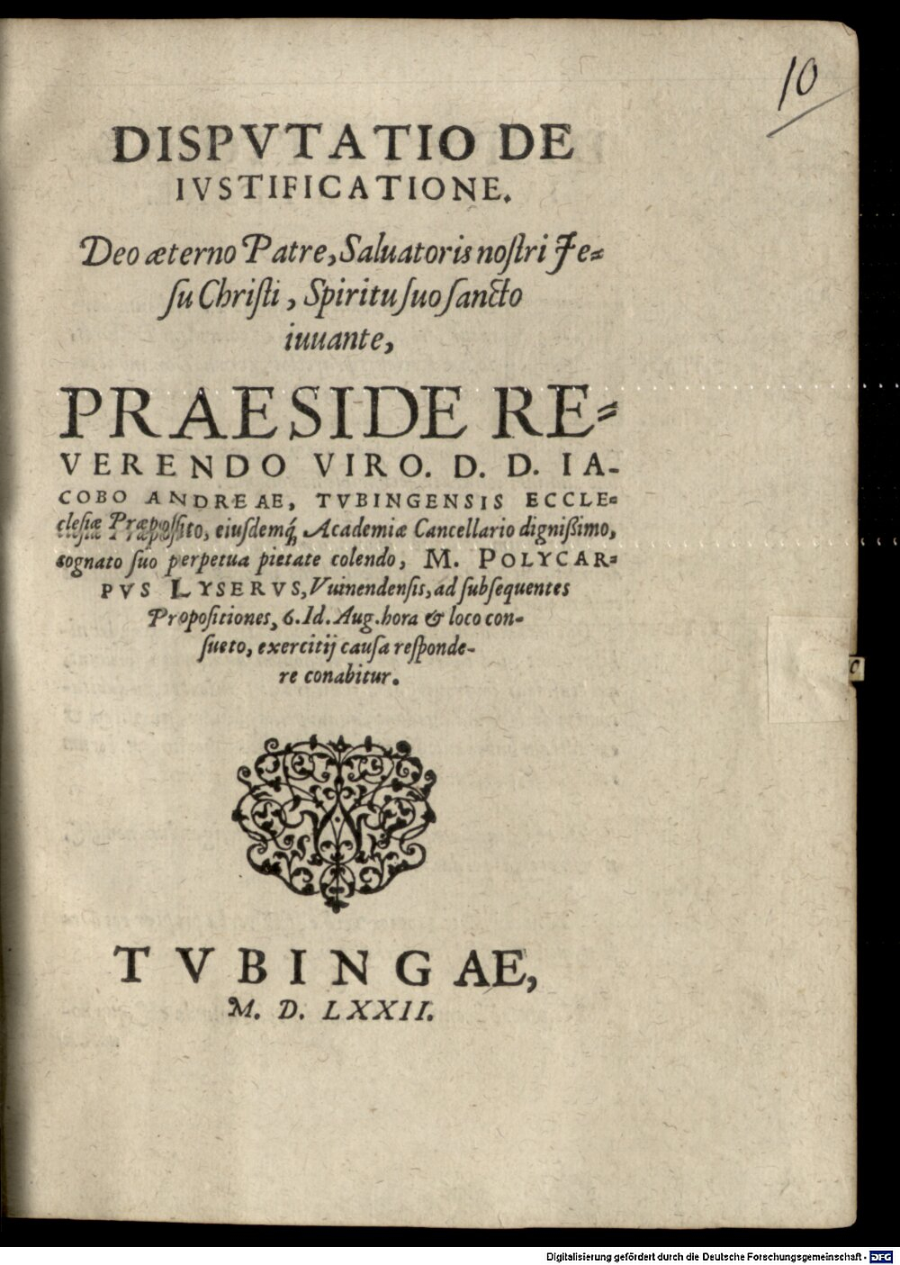 Andreä, Jacob: Disputatio De Iustificatione Tubingae 1572 (4 Diss. 879#Beibd.10)