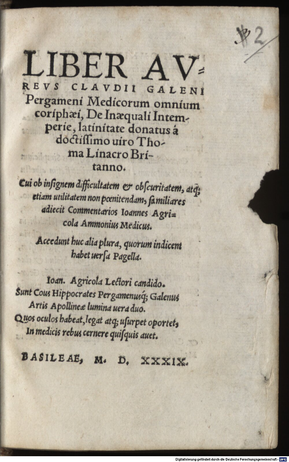 Galenus: Liber Avrevs Clavdii Galeni Pergameni Medicorum omnium coriphaei, De Inaequali Intemperie Basileae 1539 (M.med. 297#Beibd.2)