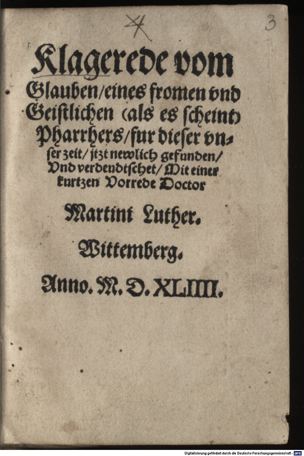 Knaust, Heinrich: Klagrede vom Glauben Wittemberg 1544 (Polem. 407#Beibd.3)