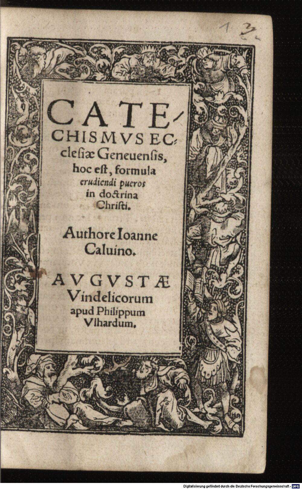 Calvin, Jean: Catechismus Ecclesiae Genevensis Augusta Vindelicorum 1547 (Polem. 447 a#Beibd.1)