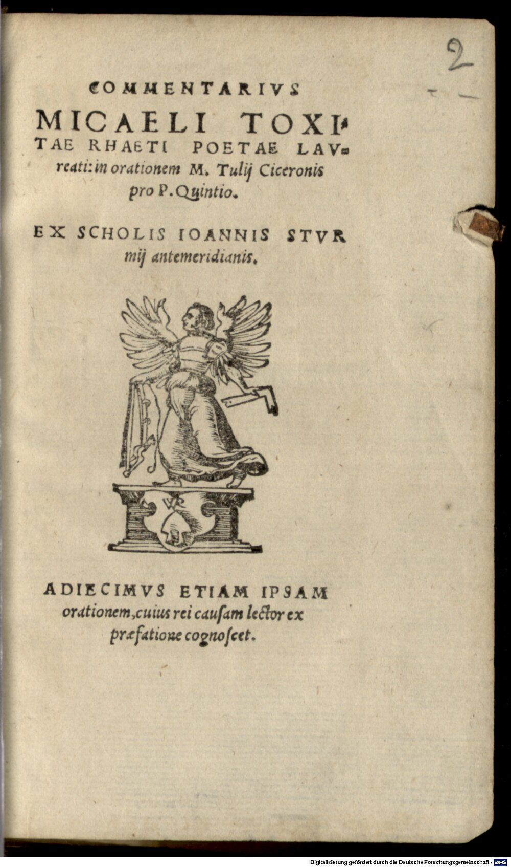 Cicero, Marcus Tullius: Commentarius Michaeli Toxitae Rhaeti poetae laureati in Orationem M. Tulii Ciceronis pro P. Quintio Argentoratum 1551 (A.gr.b. 1044 a#Beibd.2)