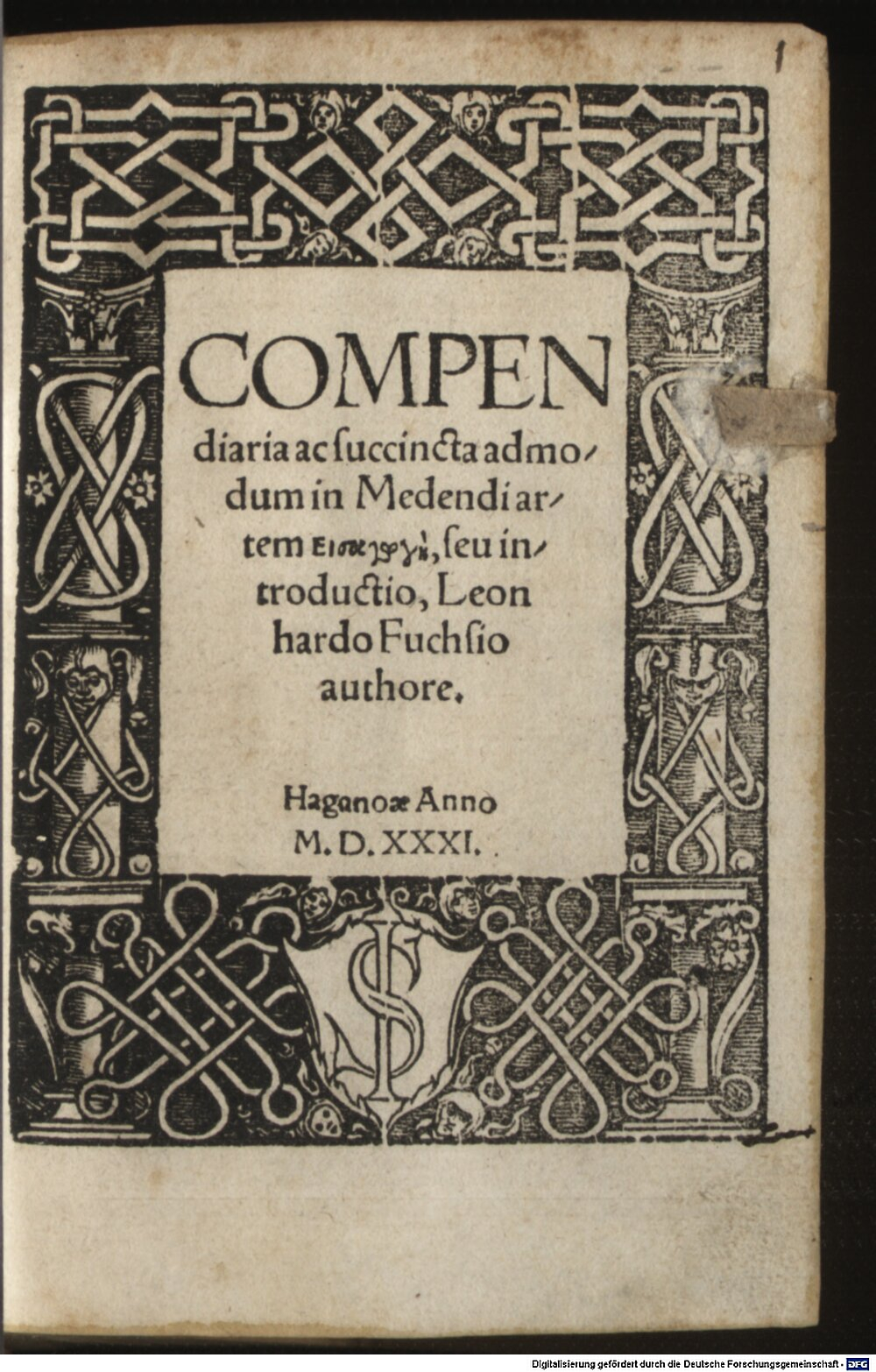 Fuchs, Leonhart: Compendiaria ac succincta ad modum in medendi artem eisag?ge seu introductio Haganoa 1531 (P.lat. 1590#Beibd.1)