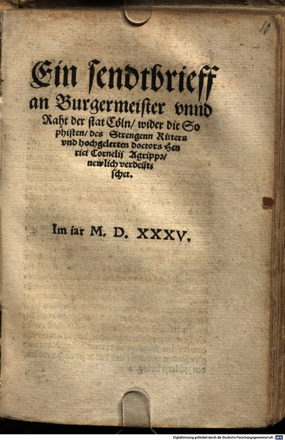 Agrippa von Nettesheim, Heinrich Cornelius: Ein Sendtbrieff an Burgermeister unnd Raht der Stat Cöln wider die Sophisten Straßburg 1535 (Hom. 315#Beibd.4)