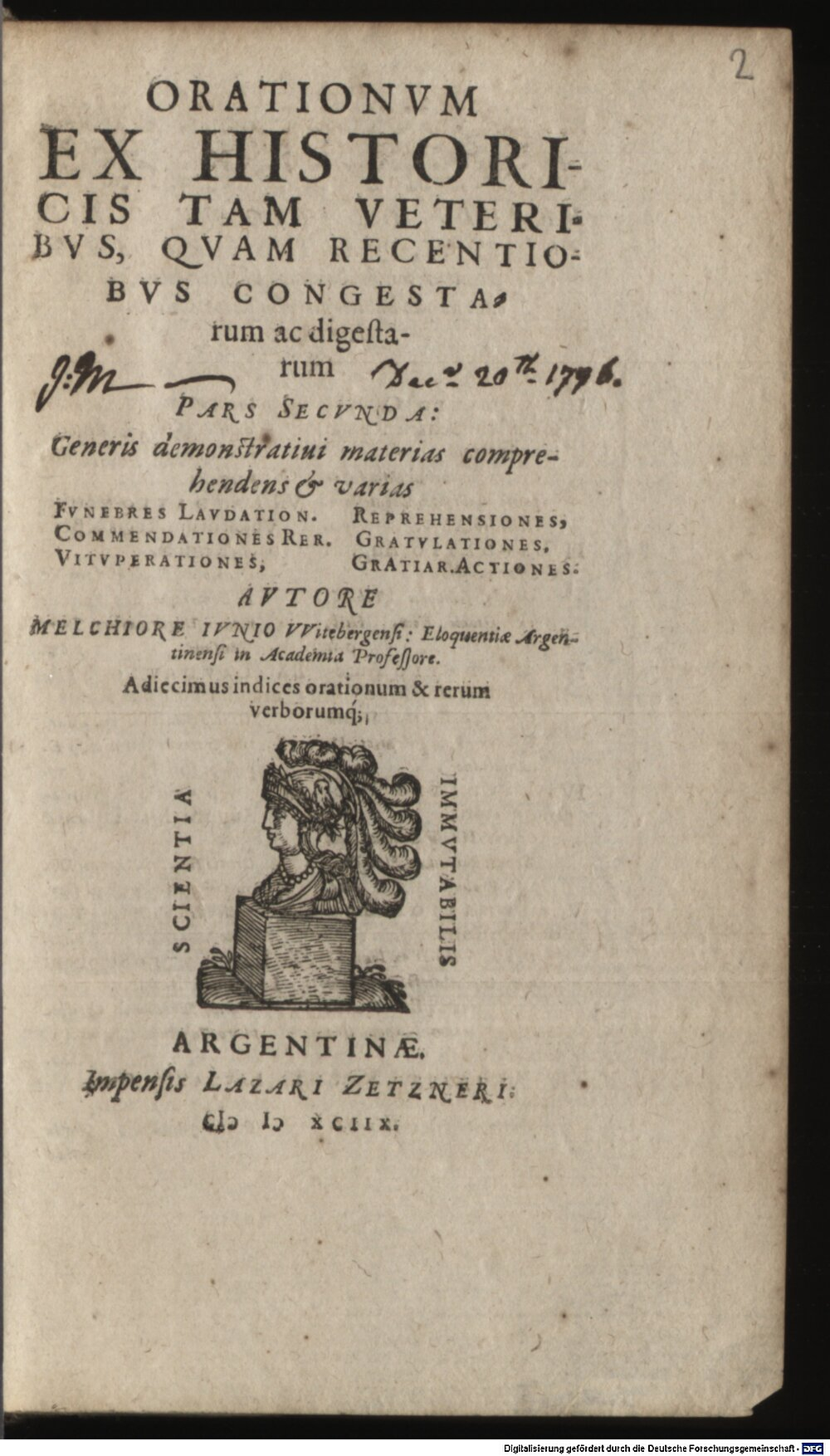 Junius, Melchior: Orationum Ex Historicis Tam Veteribus Quam Recentioribus ... congestarum ac digestarum ... Pars ... Argentinae 1598 (P.o.lat. 761-1/3#2)