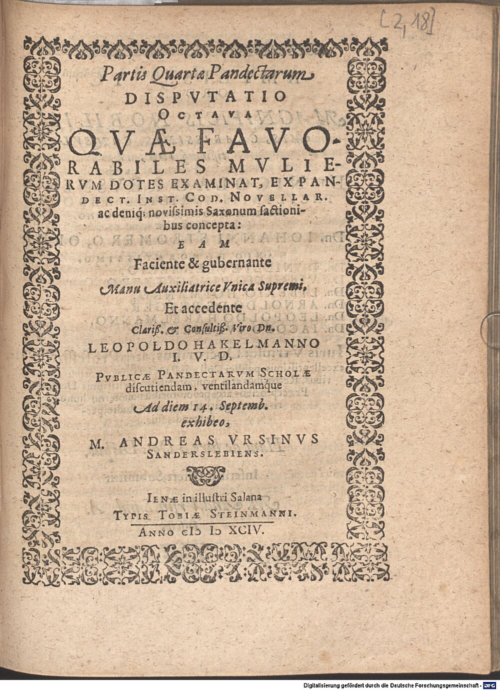 Hackelmann, Leopold: Partis Quartae Pandectarum Disputatio Octava Quae Favorabiles Mulierum Dotes Examinat Ienae 1594 (Jur.opp. 100 w-1/2#2,18)