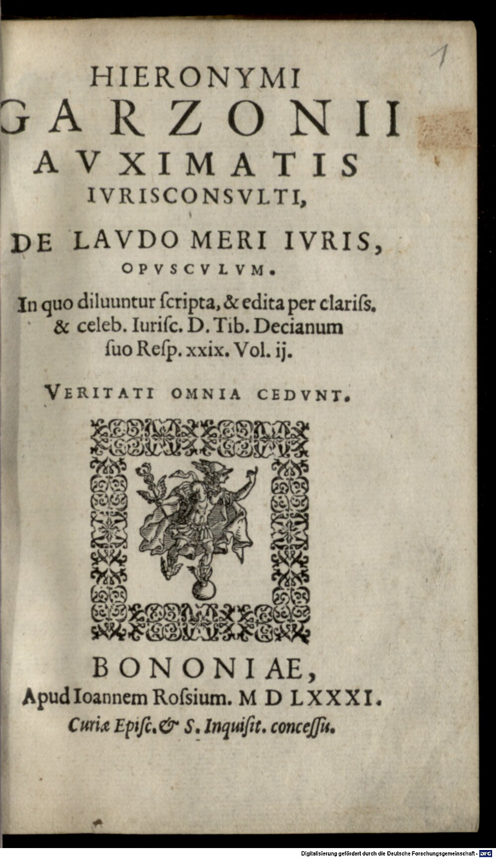 Garzoni, Girolamo: De laudo meri iuris opusculum Bononia 1581 (J.rom.m. 405#Beibd.1)