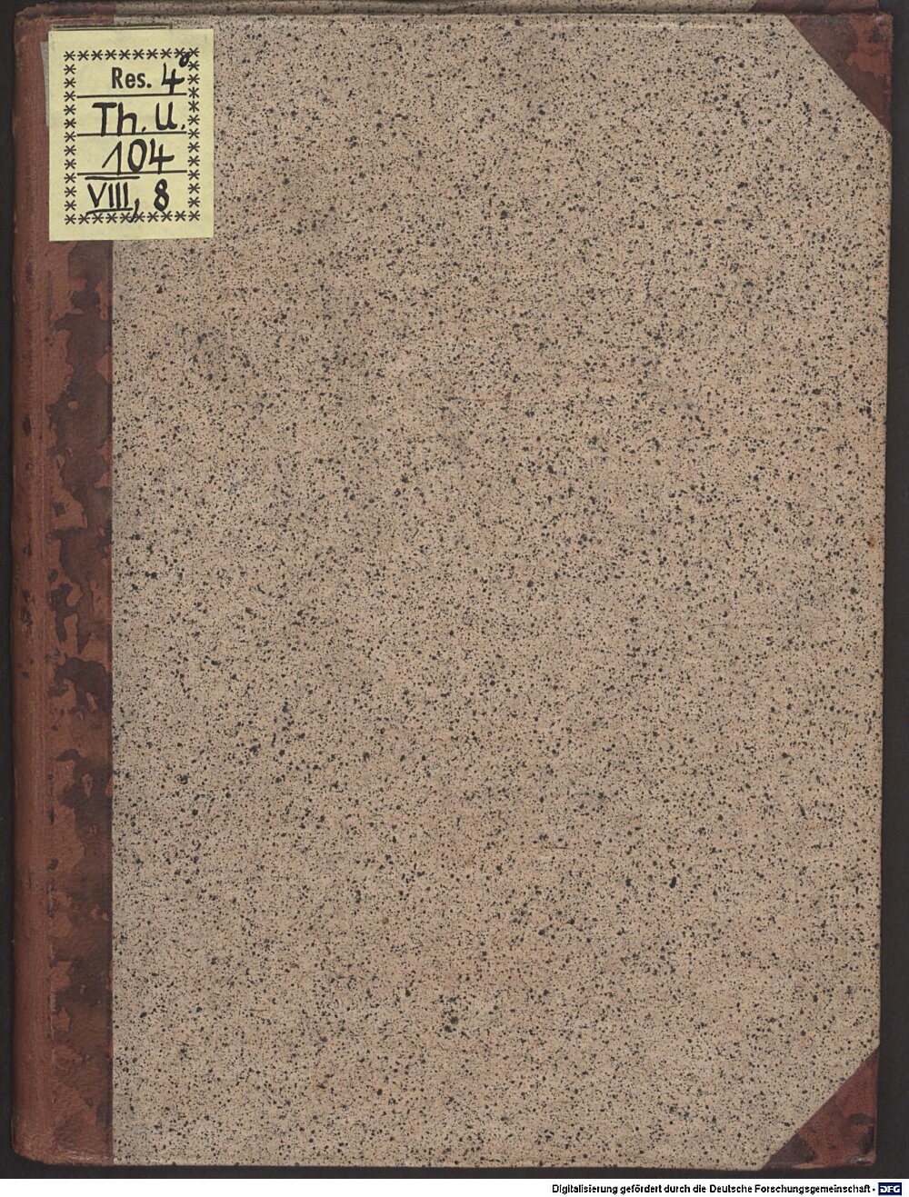 Luther, Martin: Ein Christlicher schöner trost jnn allerley leiden vnd trübsal aus dem Achten Cap. zun Römern, sampt der auslegung des Euangelion auff den Vierden Sontag nach Trinitatis Wittemberg 1535 (Res/4 Th.u. 104,VIII,8)