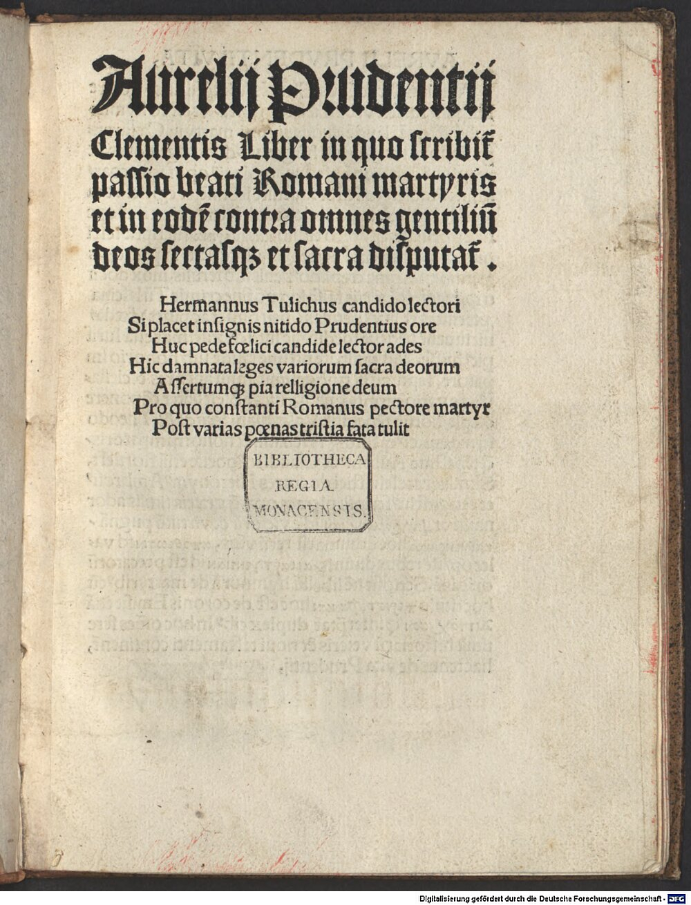 Prudentius Clemens, Aurelius: Liber passionis Romani Martyris Lipsia 1513 (4 A.lat.a. 550)
